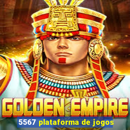 5567 plataforma de jogos